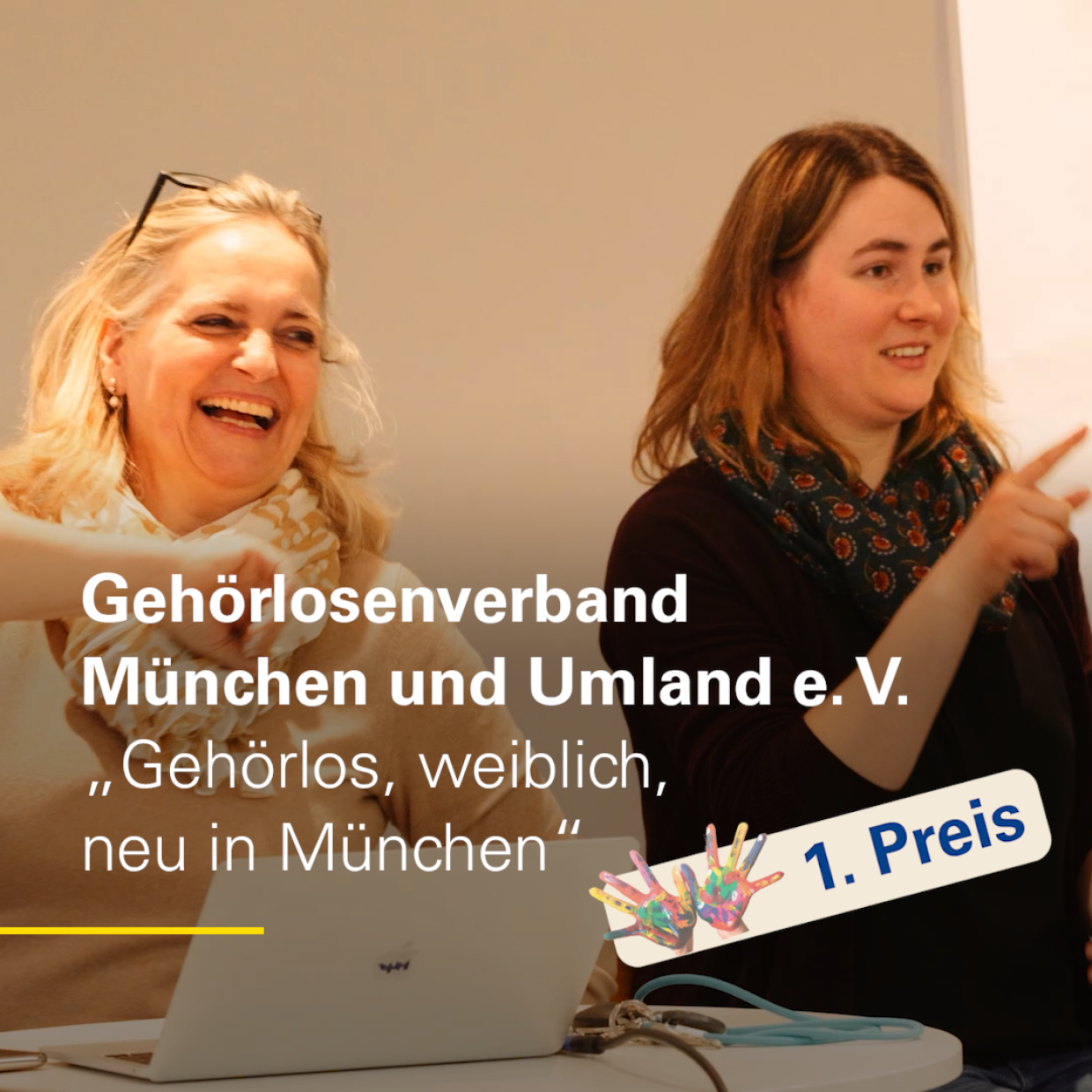 Thumbnail 1. Platz: Projekt "Gehörlos, weiblich, neu in München"